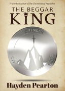 Cover-Bild zum Titel 'The Beggar King (The Beggar Chronicles, #2)' von 'Hayden Pearton'
