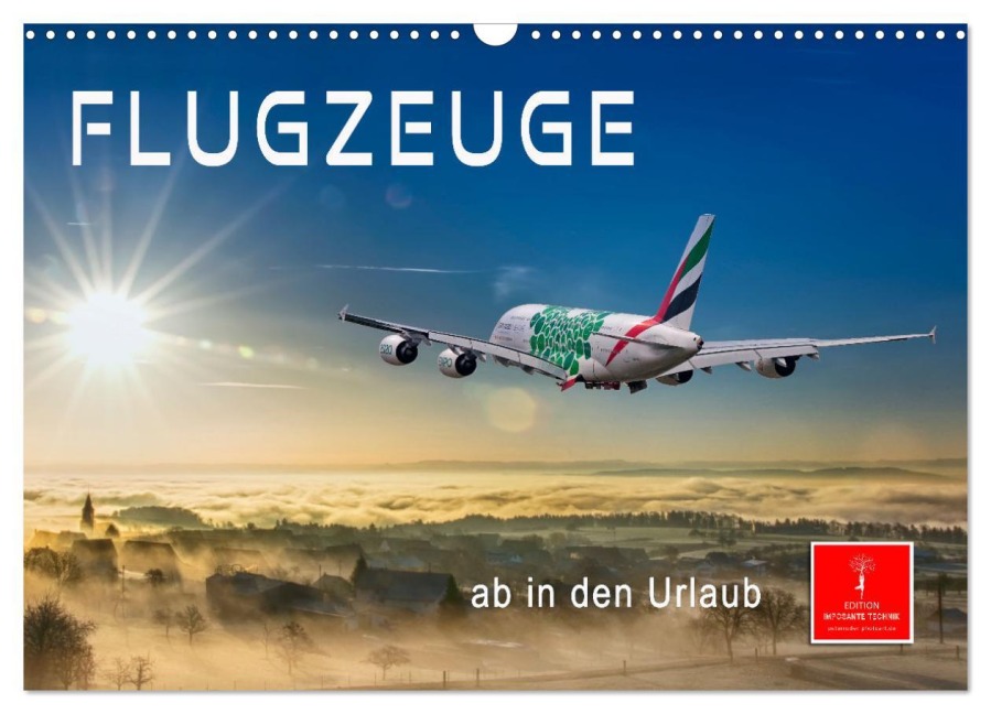Flugzeuge - ab in den Urlaub (Wandkalender 2026 DIN A3 quer), CALVENDO Monatskalender - Peter Roder