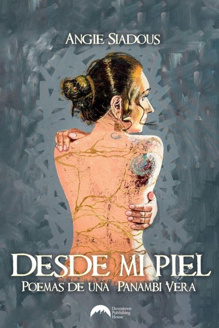 Desde mi piel - Angie Siadous