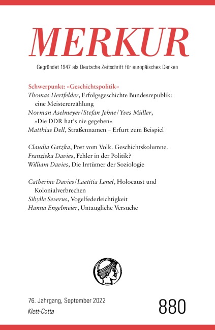 MERKUR Gegründet 1947 als Deutsche Zeitschrift für europäisches Denken - 9/2022 - 