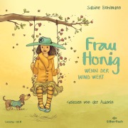 Cover-Bild zum Titel 'Frau Honig 3: Wenn der Wind weht' von 'Sabine Bohlmann'