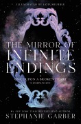 Cover-Bild zum Titel 'The Mirror of Infinite Endings' von 'Stephanie Garber'