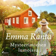 Cover-Bild zum Titel 'Mysteerimiehen lumoissa' von 'Emma Ranta'