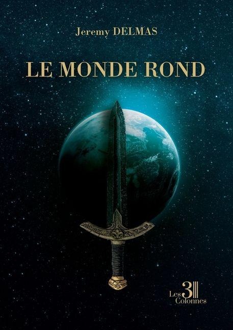 Le monde rond - Jeremy Delmas