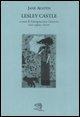 Lesley Castle. Testo inglese a fronte - Jane Austen