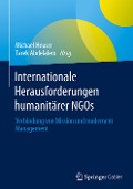Internationale Herausforderungen humanitärer NGOs - 