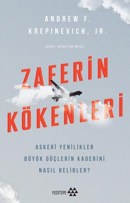 Zaferin Kökenleri - Andrew F. Krepinevich Jr