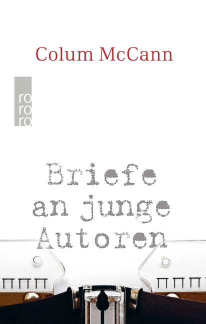 Briefe an junge Autoren - Colum McCann