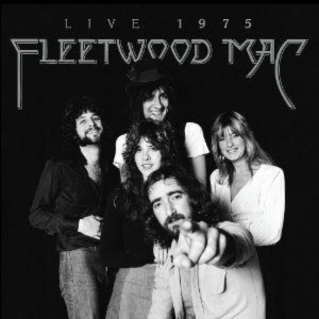 Fleetwood Mac: Live 1975 - Fleetwood Mac