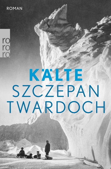 Kälte - Szczepan Twardoch