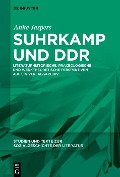 Suhrkamp und DDR - Anke Jaspers