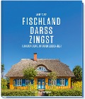 Cover-Bild zum Titel 'Fischland, Darß, Zingst' von 'Wolf Karge'