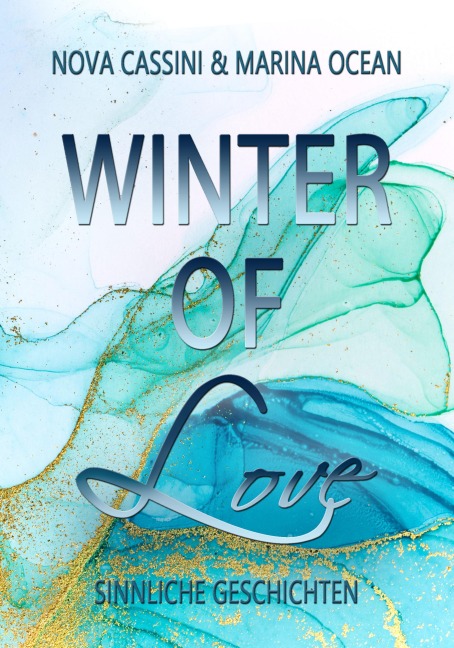 Winter of Love - Marina Ocean, Nova Cassini