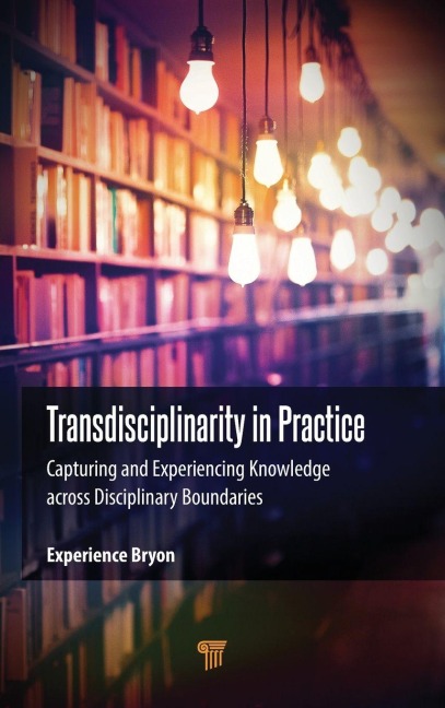 Transdisciplinarity in Practice - Experience Bryon