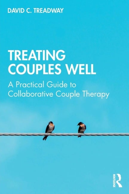 Treating Couples Well - David C. Treadway