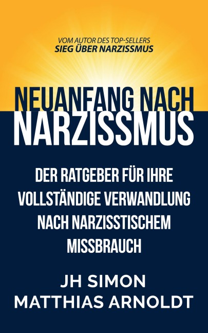 Neuanfang nach Narzissmus - Jh Simon
