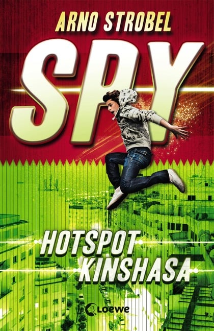 SPY (Band 2) - Hotspot Kinshasa - Arno Strobel