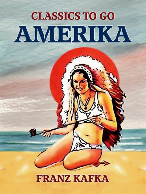 Amerika - Franz Kafka