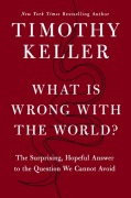 Cover-Bild zum Titel 'What is Wrong with the World?' von 'Timothy Keller'