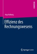 Cover-Bild zum Titel 'Effizienz des Rechnungswesens' von 'Anja Kolburg'