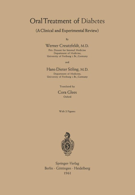 Oral Treatment of Diabetes - Werner Creutzfeldt, Hans-Dieter Söling