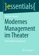 Cover-Bild zum Titel 'Modernes Management im Theater' von 'Thomas Schmidt'