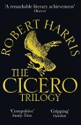 Cover-Bild zum Titel 'The Cicero Trilogy' von 'Robert Harris'