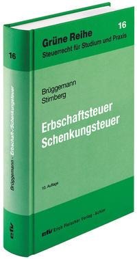 Erbschaftsteuer/Schenkungsteuer - Gerd Brüggemann, Martin Stirnberg