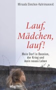 Cover-Bild zum Titel 'Lauf, Mädchen, lauf!' von 'Mirsada Simchen-Kahrimanovic'