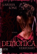 Cover-Bild zum Titel 'Demonica - Verführt' von 'Larissa Ione'