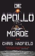 Die Apollo-Morde - Chris Hadfield