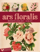 Cover-Bild zum Titel 'Ars Floralis Wochenplaner Kalender 2027' von 'Ackermann Kunstverlag GmbH'