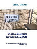 Cover-Bild zum Titel 'Meine Beiträge für das AA-DACH' von 'Sonja Itzehoe'