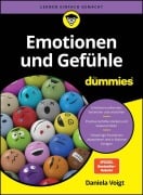 Cover-Bild zum Titel 'Emotionen und Gefühle für Dummies' von 'Daniela Voigt'