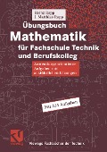 Übungsbuch Mathematik für Fachschule Technik und Berufskolleg - Heinz Rapp, Jörg Matthias Rapp