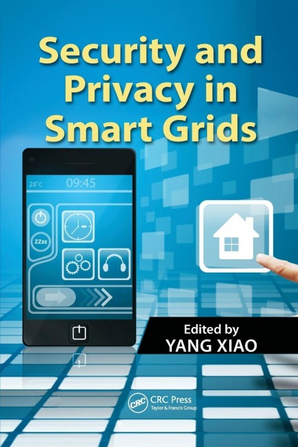 Security and Privacy in Smart Grids - 
