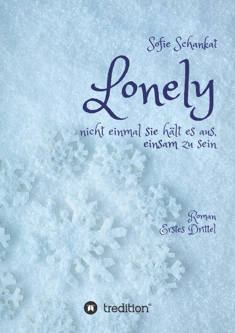 Lonely - Sofie Schankat