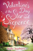 Cover-Bild zum Titel 'Valentine's Day at the Star and Sixpence (short story)' von 'Holly Hepburn'