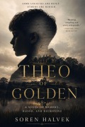 Cover-Bild zum Titel 'Theo Of Golden' von 'Soren Halvek'