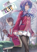 Cover-Bild zum Titel 'Classroom of the Elite: Year 2 (Light Novel) Vol. 11' von 'Syougo Kinugasa'