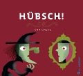 Cover-Bild zum Titel 'Hübsch!' von 'Canizales'