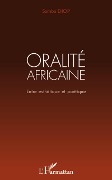Cover-Bild zum Titel 'Oralité africaine' von 'Diop'