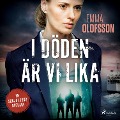 Cover-Bild zum Titel 'I döden är vi lika' von 'Emma Olofsson'