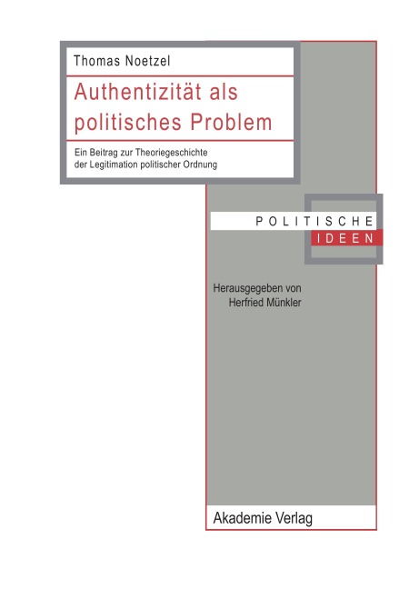 Authentizität als politisches Problem - Thomas Noetzel