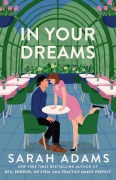 Cover-Bild zum Titel 'In Your Dreams' von 'Sarah Adams'