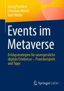 Cover-Bild zum Titel 'Events im Metaverse' von 'Georg Puchner, Christian Münch, Axel Müller'