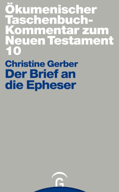 Der Brief an die Epheser - Christine Gerber