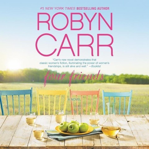 Four Friends Lib/E - Robyn Carr