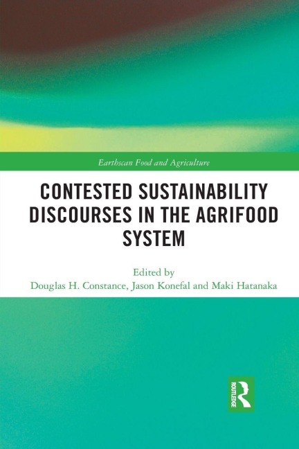 Contested Sustainability Discourses in the Agrifood System - 