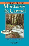 Cover-Bild zum Titel 'Day Hikes Around Monterey and Carmel' von 'Robert Stone'